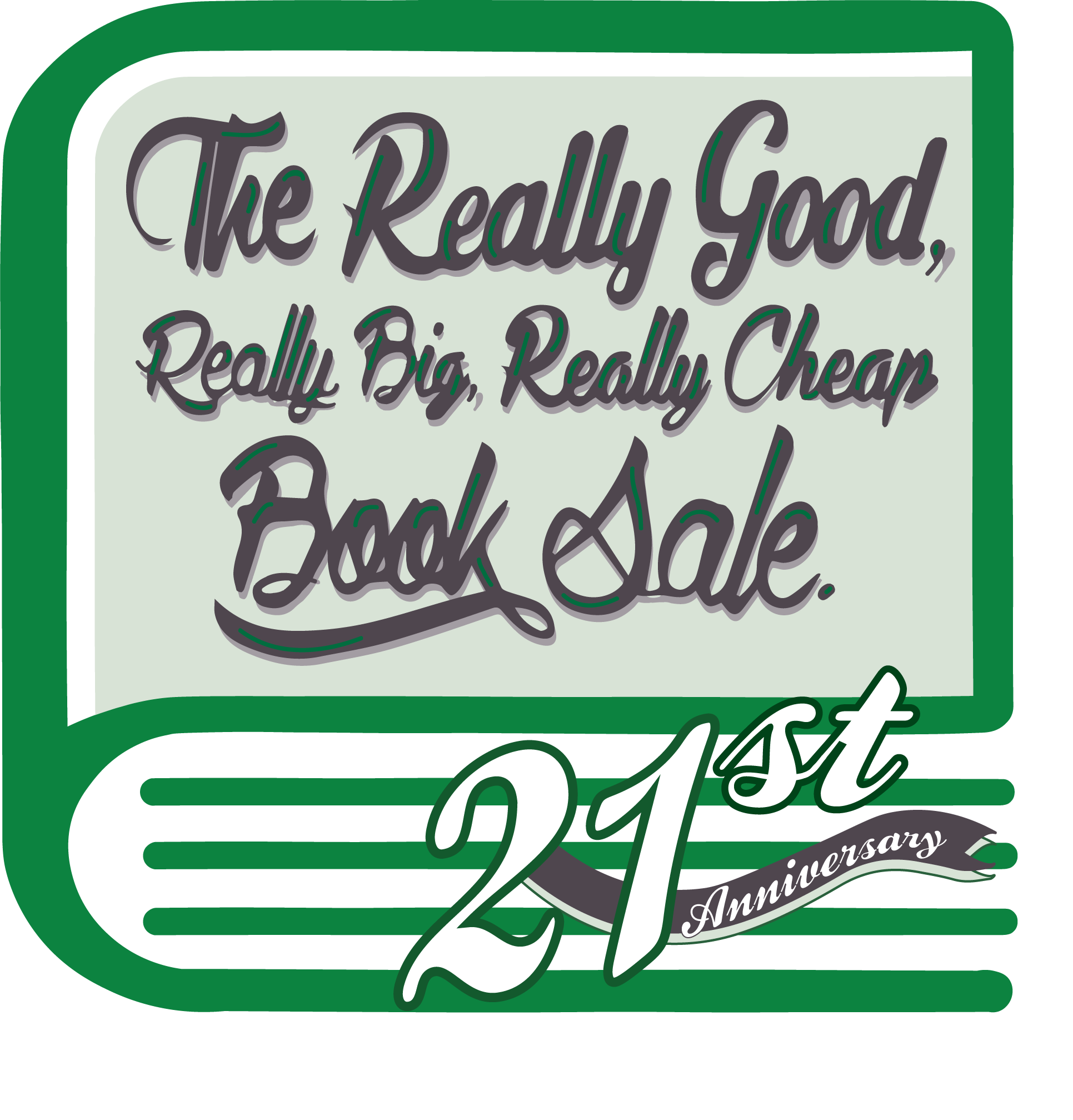 Host a book drive to support the Really Good, Really Big, Really Cheap