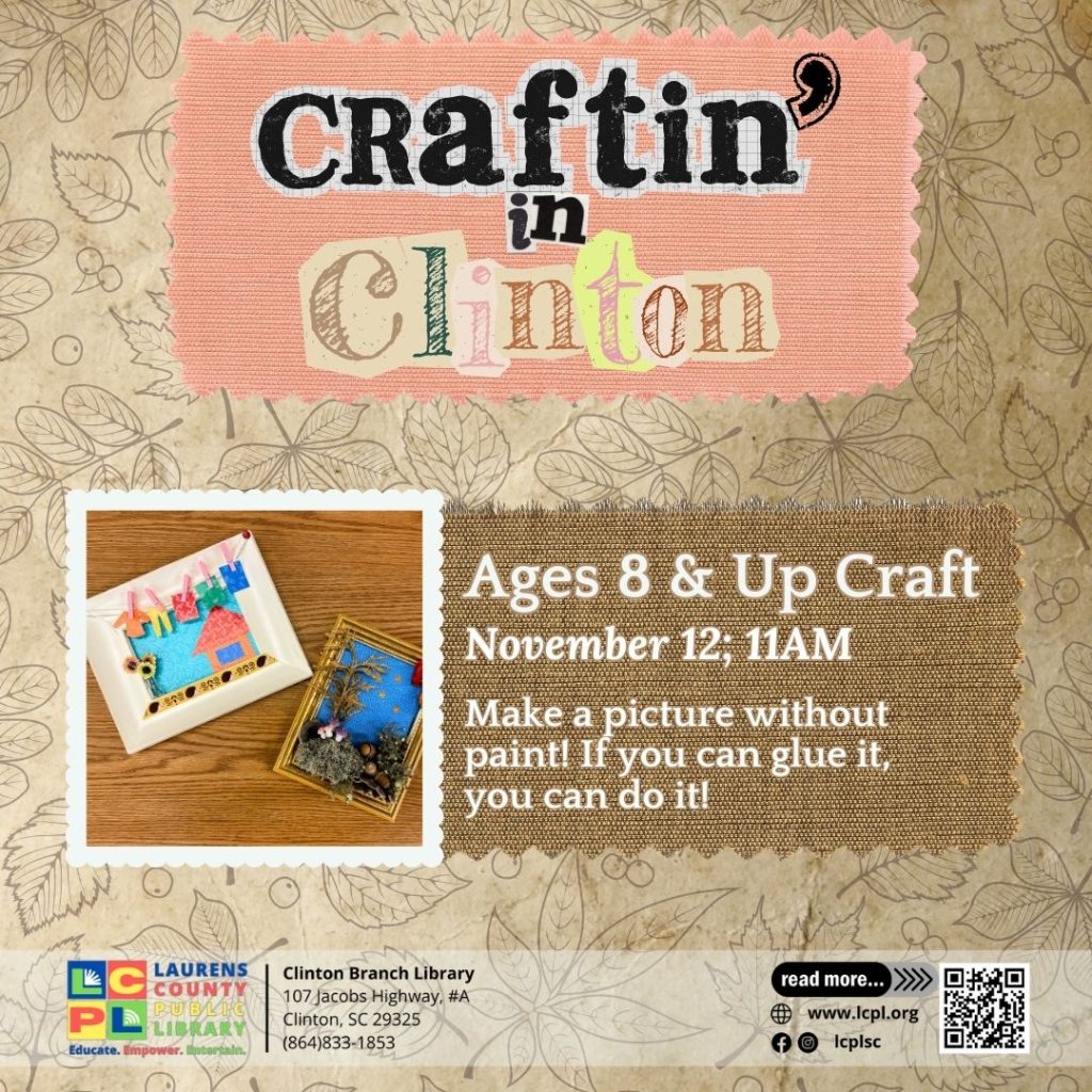 Craftin’ in Clinton Event Create Framed Art with the Community Who's