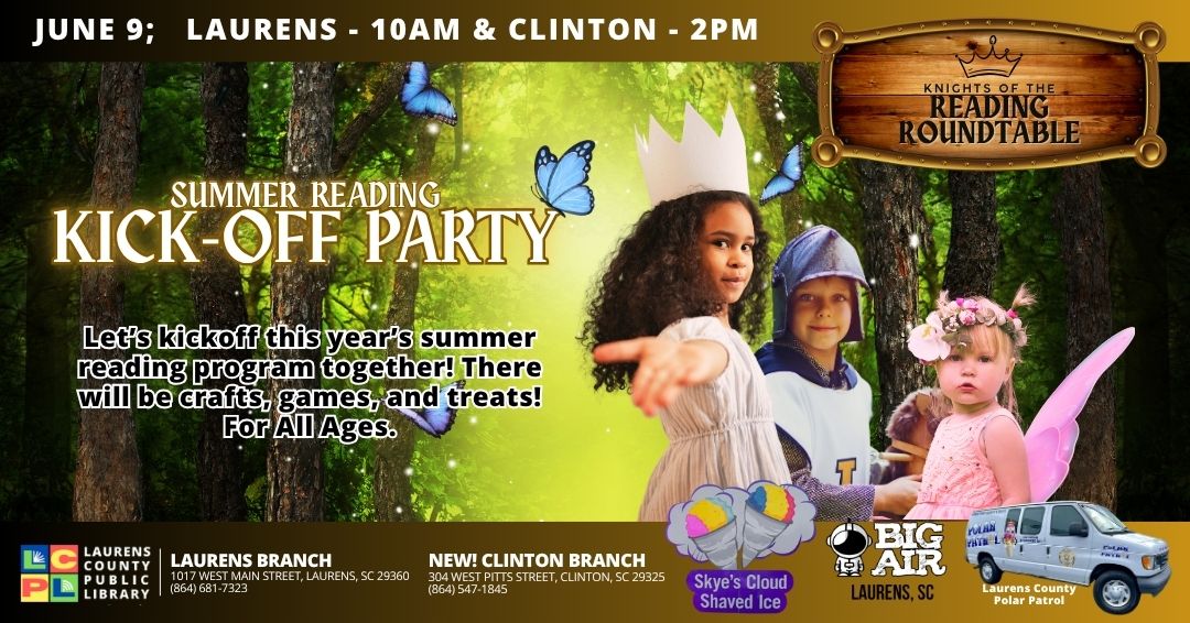 Laurens County Libraries Kick Off “Knights of the Reading Round Table ...